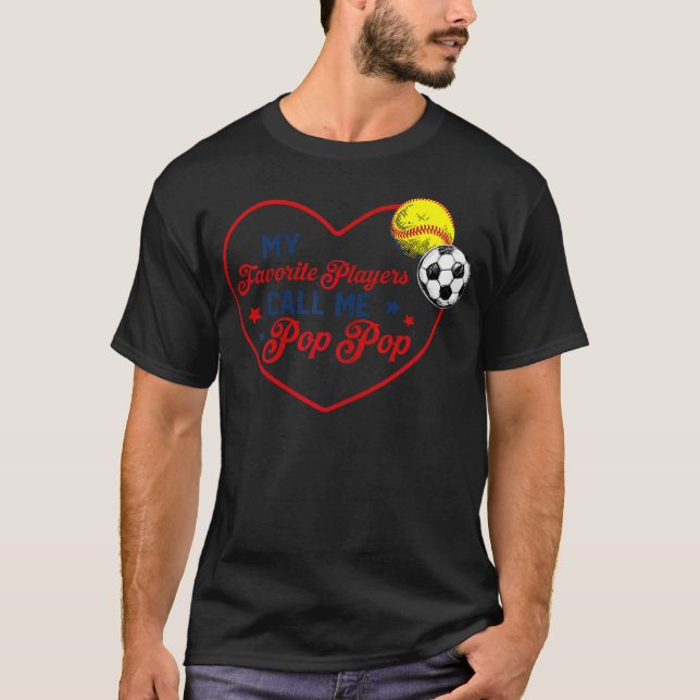 Camiseta Meus Jogadores Favoritos Me Chamam de Pop Pop Soft (Frente)