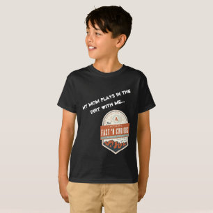Camiseta "Meus jogos da mamã na sujeira comigo." T-shirt