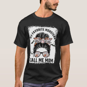 Camiseta Meus Monstros Favoritos Me Chamam Mamãe, Manda Mãe
