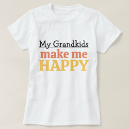 Camiseta Meus Netos Me Fazem Feliz Citação Vovó Vovô