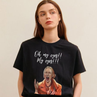 Camiseta Meus Olhos! T-Shirt Engraçado