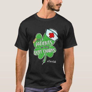 Camiseta Meus Pacientes São Meus Charmes Sortudos Enfermeir