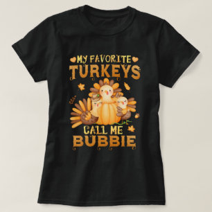 Camiseta Meus perus favoritos me chamam de Bubbie no Dia de