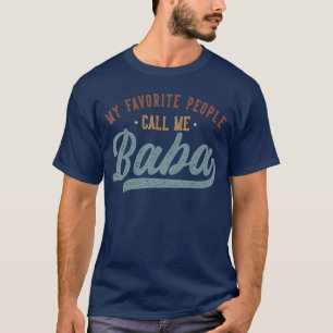 Camiseta Meus Pessoas Favoritas Me Chamam de Baba Baba Dive