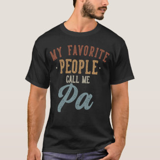 Camiseta Meus Pessoas Favoritas Me Chamam de Pa Pa Divertid