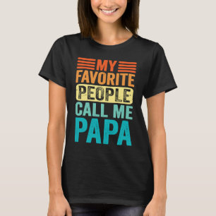 Camiseta Meus Pessoas Favoritas Me Chamam de Papai Retro Vi