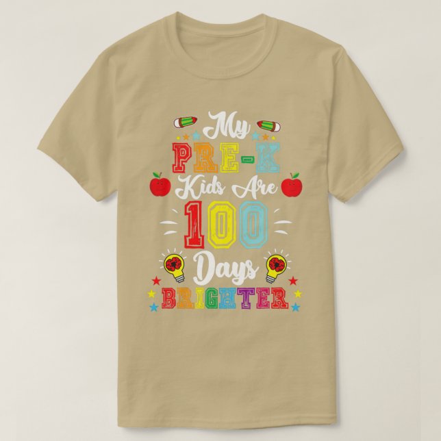 Camiseta Meus PréK Crianças São 100 Dias De Professor Ou Es (Frente do Design)