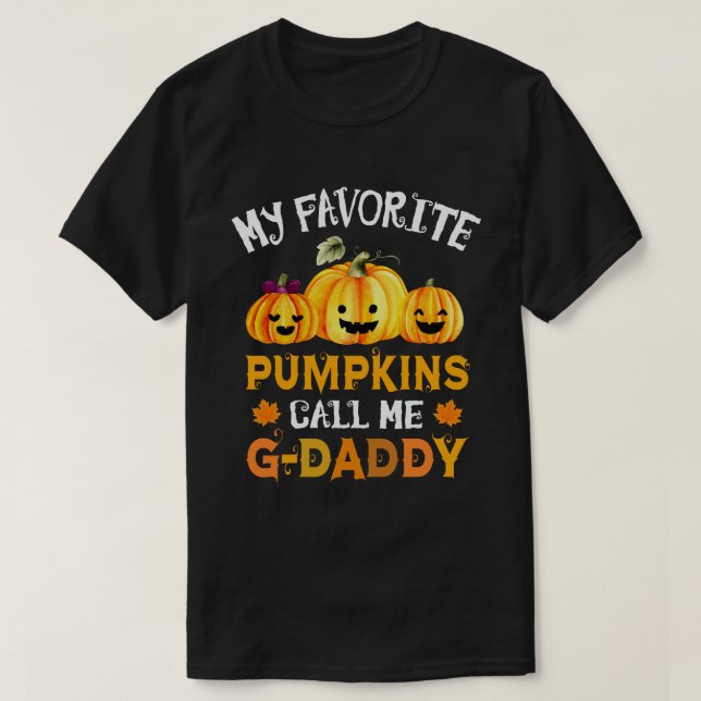Camiseta Meus Pumpkins Favoritos Me Chamam De Dia das Bruxa (Frente do Design)