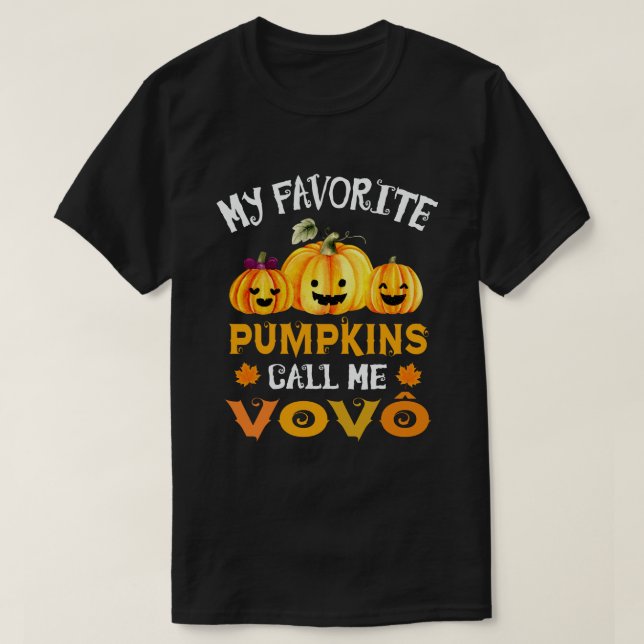 Camiseta Meus Pumpkins Favoritos Me Chamam De Dia de as Bru (Frente do Design)