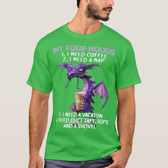 Camiseta Meus Quatro Humores Eu Preciso Café Eu Preciso Uma (Frente)