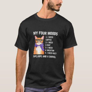 Camiseta Meus Quatro Moods Preciso De Café Preciso De Um Ca