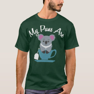 Camiseta Meus trocadilhos são Koala Tea Koala Tea Cup Engra