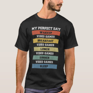 Camiseta Meus Videos games de Vídeo do Dia Perfeito