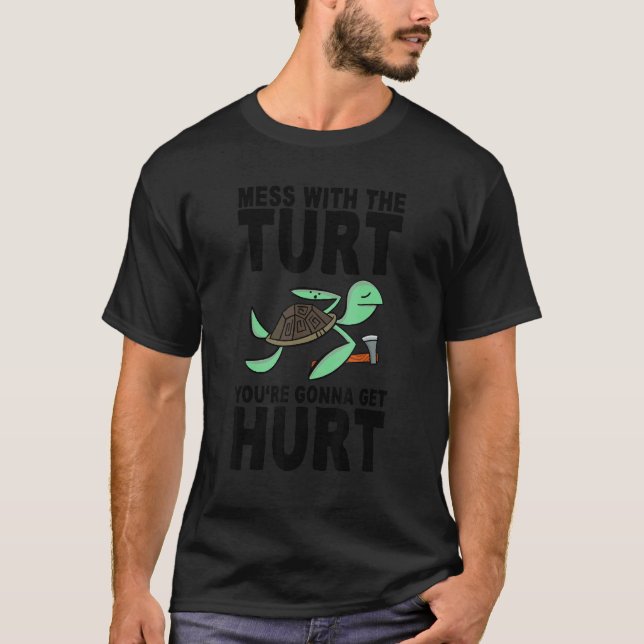 Camiseta Mexa Com A Tartaruga Você Vai Se Machucar (Frente)