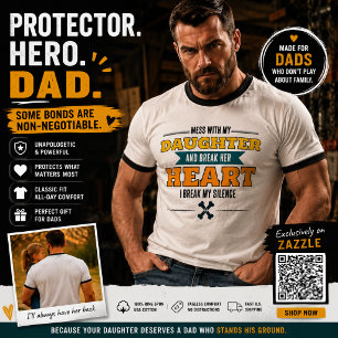 Camiseta Mexa Com Minha Filha Quebre Seu Coração Pai Arisco