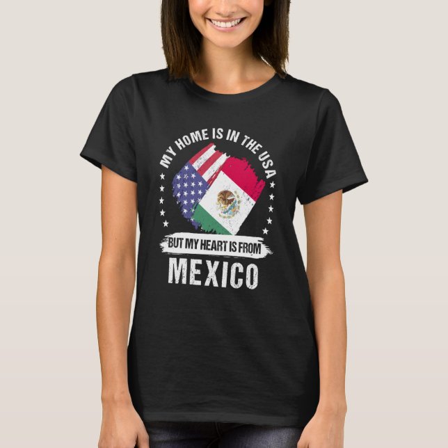 Camiseta Mexican American Patriot Grown Proud My Heart is f (Frente)