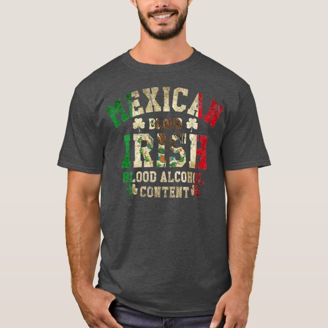 Camiseta Mexican Blood Irish Blood Alcohol Content Flag (Frente)