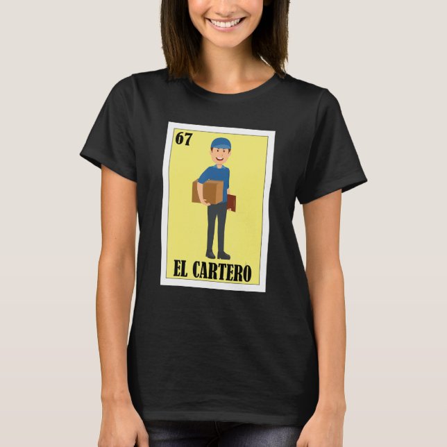 Camiseta Mexican for Mailmen   El Cartero (Frente)