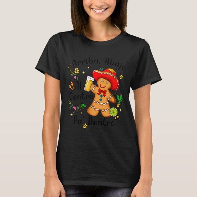 Camiseta Mexican Gingerbread Christmas Arriba Abajo Al Cent (Frente)