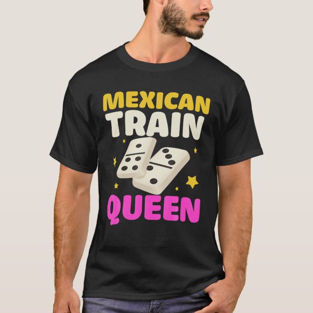 Camiseta Mexican Train Queen Dominos (Frente)