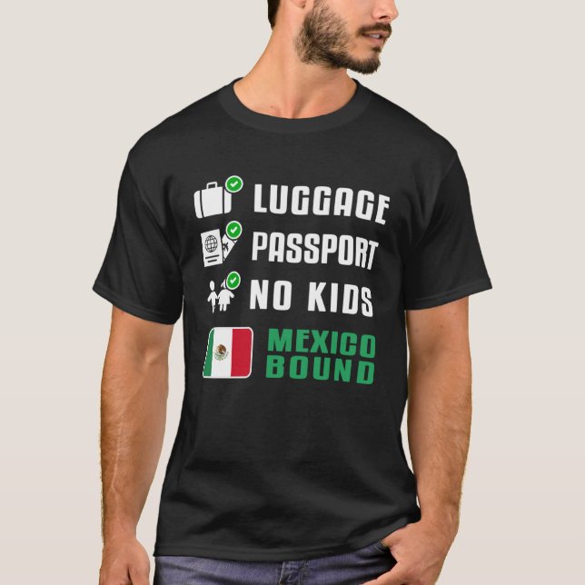 Camiseta Mexican Vacation Travel Souvenir Mexico Bound Flag (Frente)