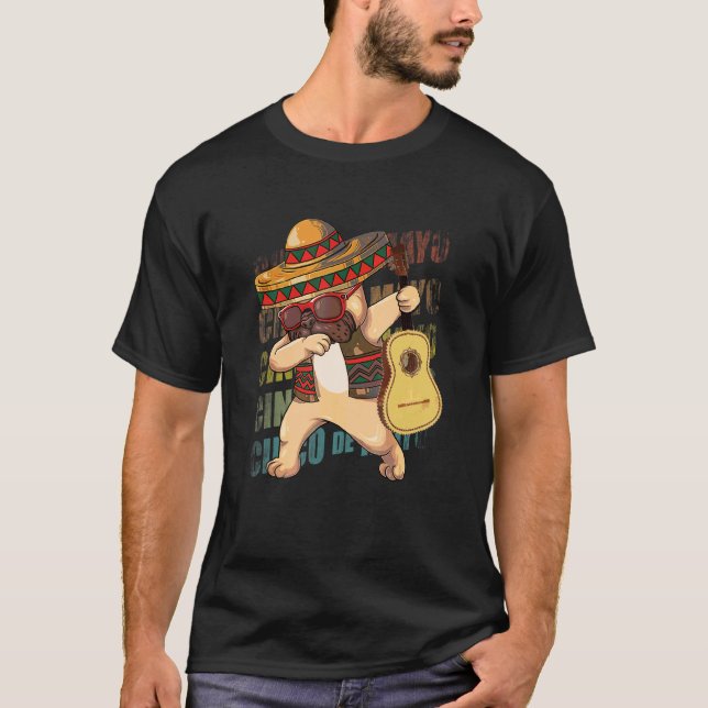 Camiseta Mexicano Dabbing Pug Dog Cinco De Mayo Poncho Somb (Frente)