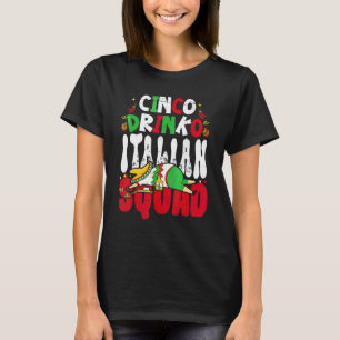 Camiseta Mexicano Fiesta Cinco Drinko Squad Cinco De Mayo