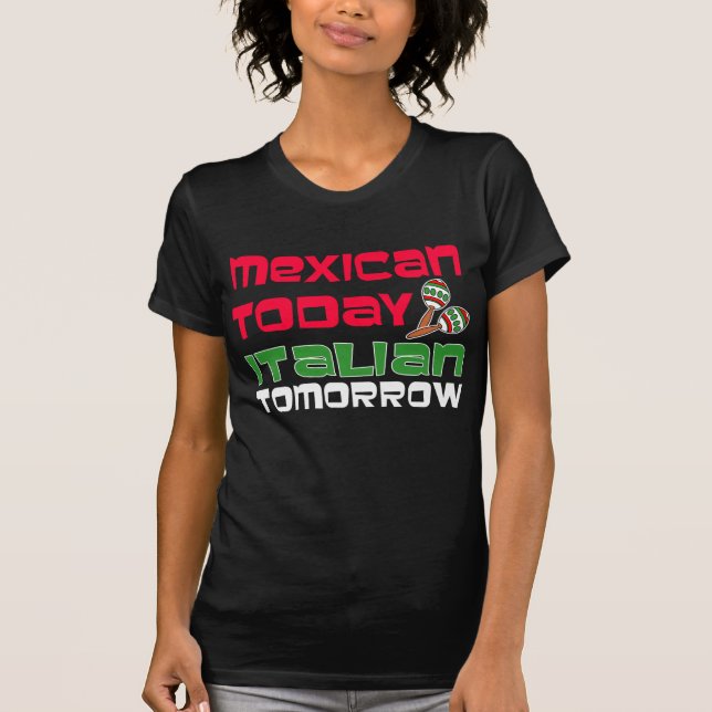 Camiseta Mexicano hoje italiano amanhã (Frente)