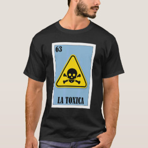 Camiseta mexicano La Toxica