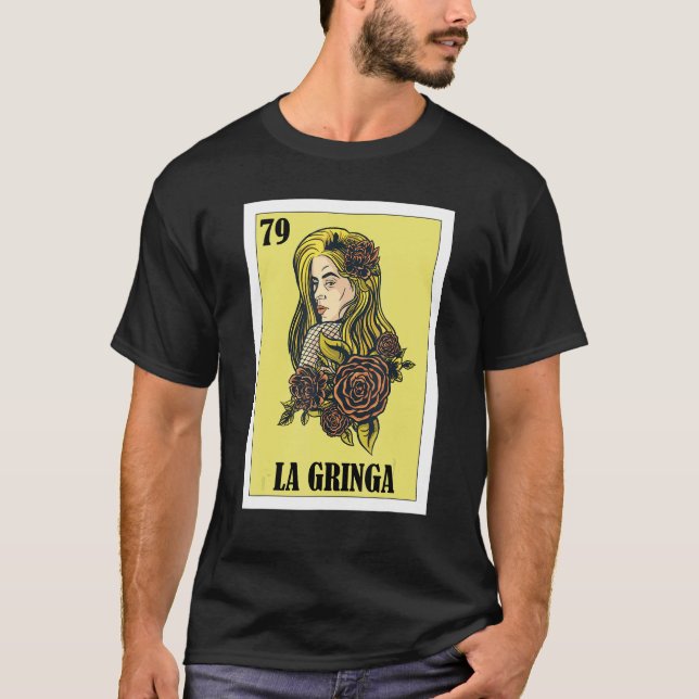 Camiseta Mexicano para as Louras La Gringa (Frente)