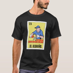 Camiseta Mexicano para o Bricklayer El Albañil