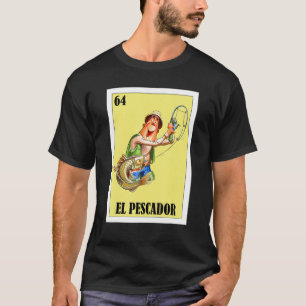 Camiseta Mexicano para Pescadores El Pescador 1