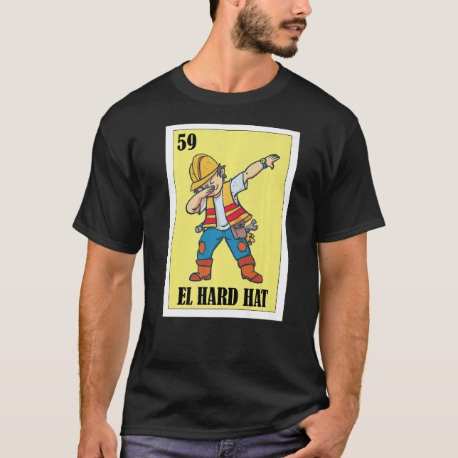 Camiseta Mexicano para Trabalhadores El Duro Hat (Frente)