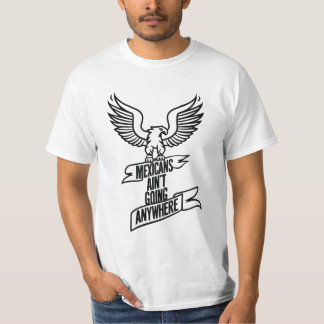 Camiseta Mexicanos não vão a lugar nenhum - Águia Negrito