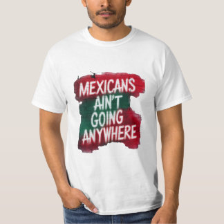 Camiseta Mexicanos não vão a lugar nenhum - Grafite urbano