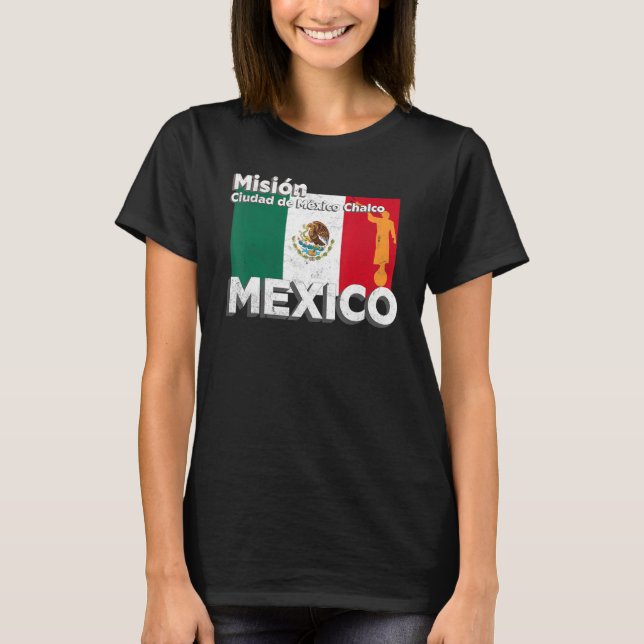 Camiseta Mexico CDMX Chalco LDS Mission Missionary (Frente)