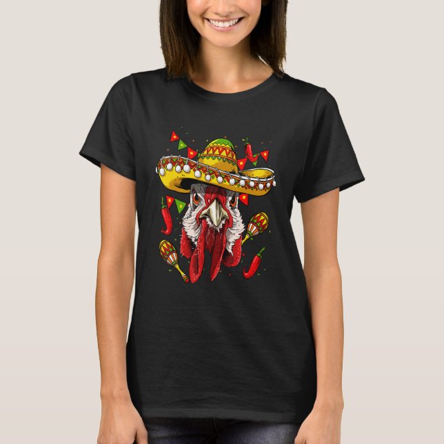 Camiseta Mexico Cinco de Mayo Chicken Sombrero Mexican Part (Frente)