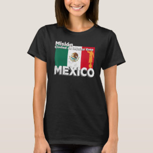 Camiseta México Ciudad de Mexico East LDS Mission Miss Méxi