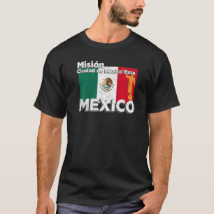 Camiseta México Ciudad de Mexico East LDS Mission Miss Méxi