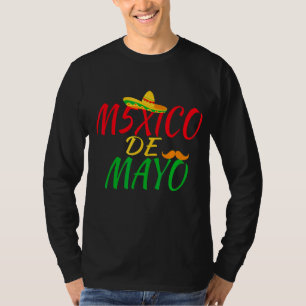 Camiseta México México 5 De Mayo Taco Sombrero Mustache Le
