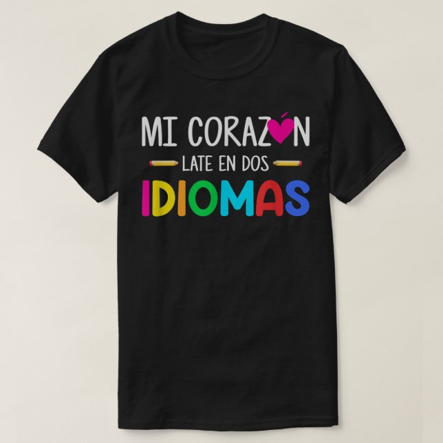 Camiseta Mi corazon late en dos idiomas, bilíngue espanhol (Frente do Design)