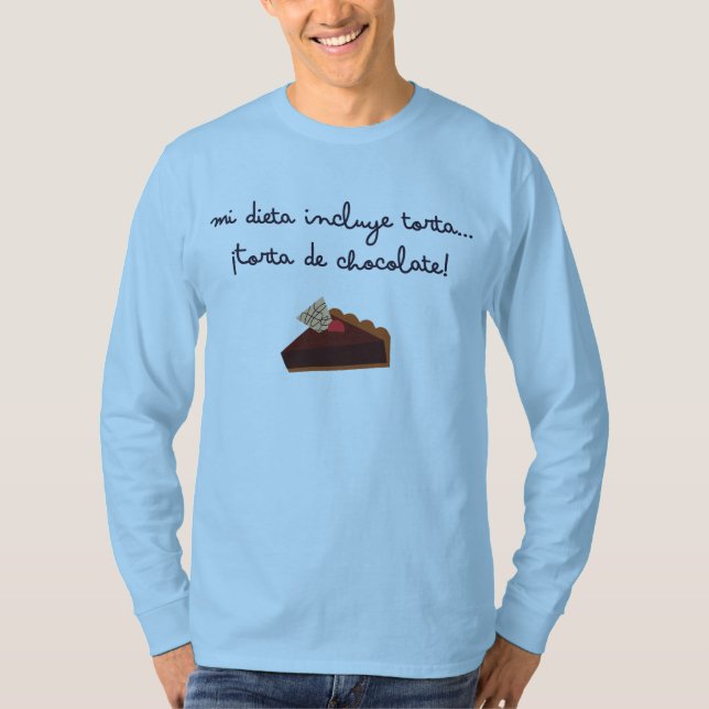 Camiseta Mi dieta incluindo torta... Torta de chocolate! (Frente)