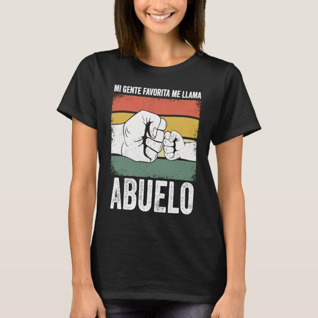 Camiseta Mi Gente Favorita Me Llama Abuelo divertido Día de (Frente)