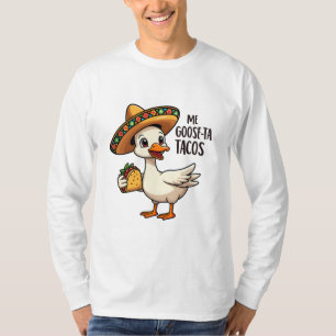 Camiseta Mi Goose ta tacos Engraçado Taco Mexicano