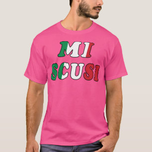 Camiseta Mi Scusi