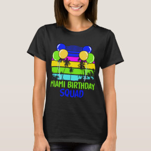 Camiseta Miami Birthday Squad 2