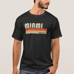 Camiseta Miami Ok Oklahoma Funny City Home Roots Retro 70s