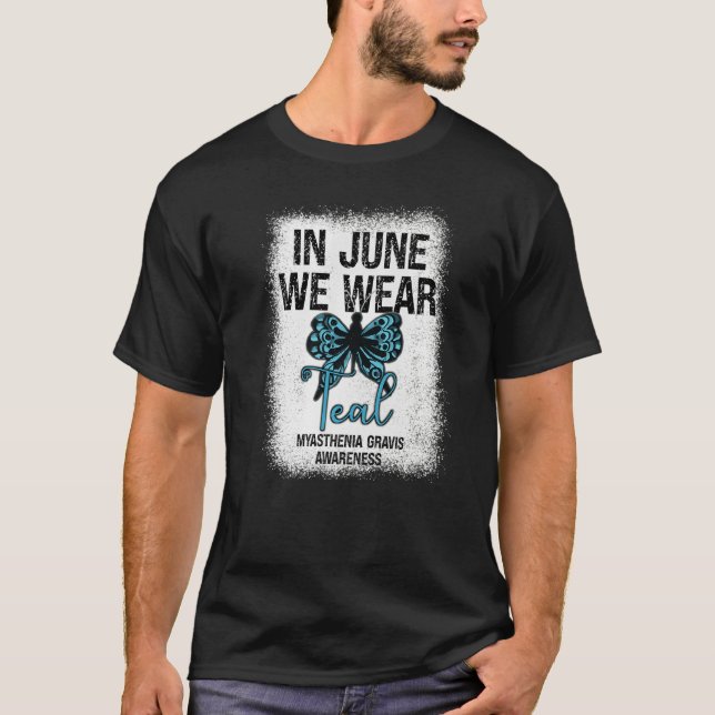 Camiseta Miastenia Gravis Consciência Em Junho Vestimos Tea (Frente)