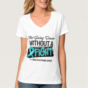 Camiseta Miastenia Gravis que não vai para baixo sem uma