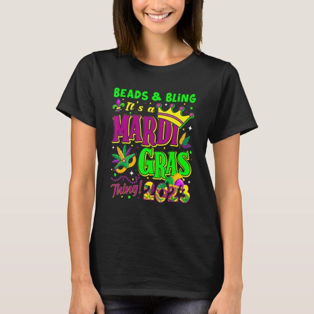 Camiseta Miçanga & Bling É uma Mardi Gras Thing 2023 Mardi  (Frente)